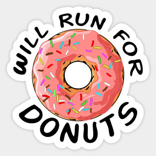 will run for donuts Sticker